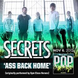 Secrets : Ass Back Home